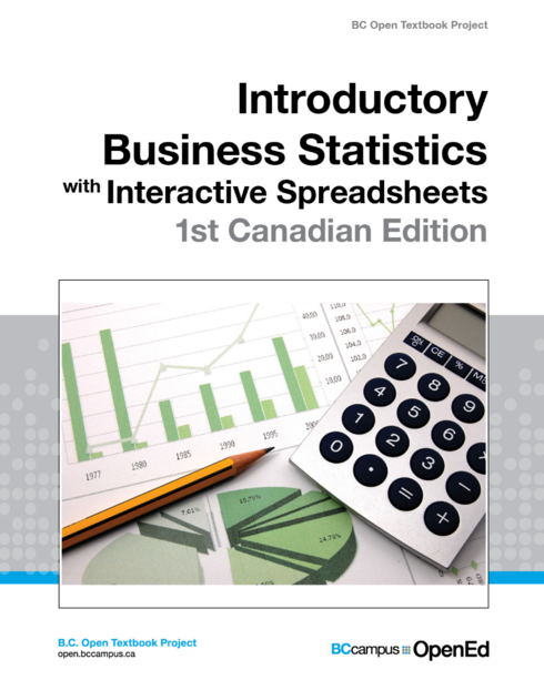 Read more about Introductory Business Statistics with Interactive Spreadsheets - 1st Canadian Edition