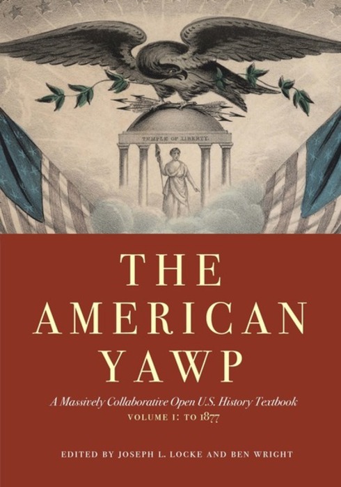 Read more about The American Yawp Vol. I: To 1877
