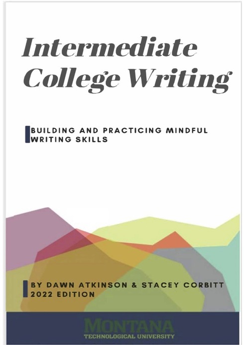 Read more about Intermediate College Writing: Building and Practicing Mindful Writing Skills