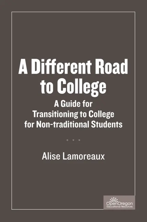 A Different Road To College: A Guide For Transitioning Non-Traditional Students cover image Read more about A Different Road To College: A Guide For Transitioning Non-Traditional Students