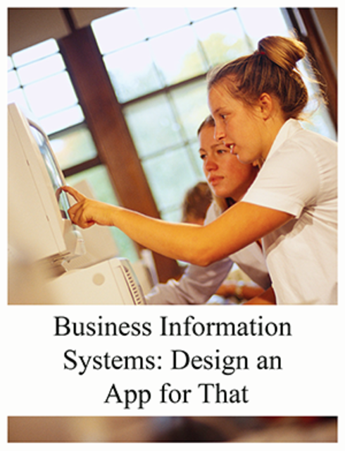 Read more about Business Information Systems: Design an App for That