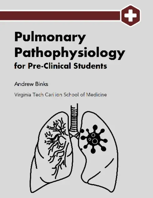 Pulmonary Pathophysiology for Pre-Clinical Students cover image Read more about Pulmonary Pathophysiology for Pre-Clinical Students