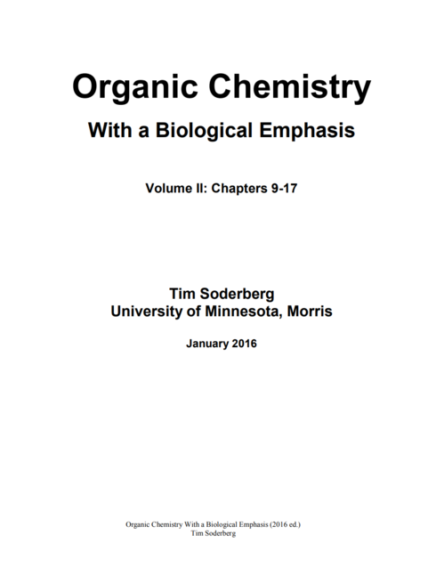 Organic Chemistry with a Biological Emphasis Volume II - Open