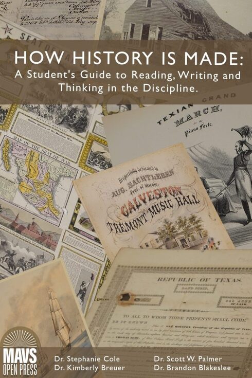 Read more about How History is Made: A Student’s Guide to Reading, Writing, and Thinking in the Discipline