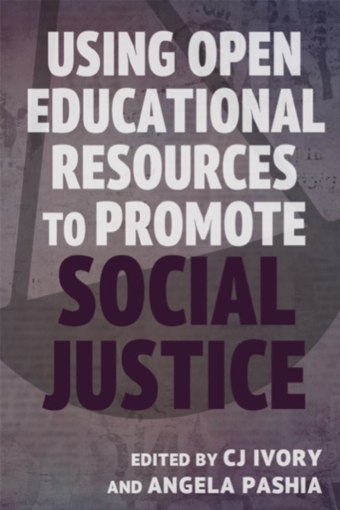 Read more about Using Open Educational Resources to Promote Social Justice