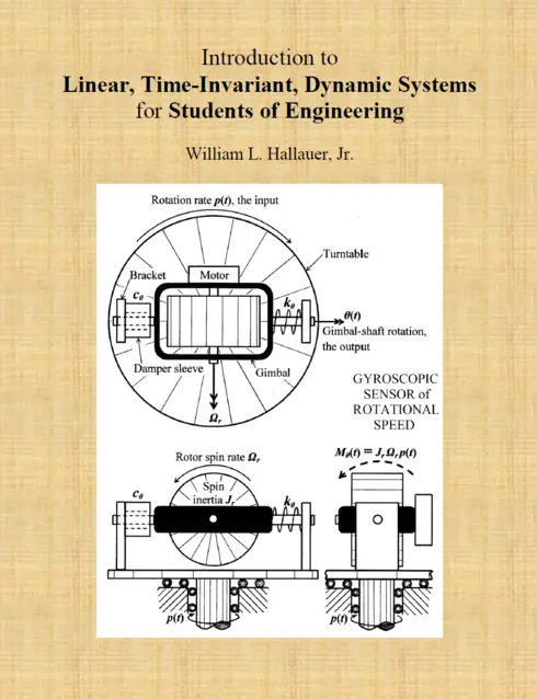 Read more about Introduction to Linear, Time-Invariant, Dynamic Systems for Students of Engineering
