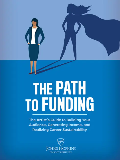 The Path to Funding: The Artist’s Guide to Building Your Audience, Generating Income, and Realizing Career Sustainability cover image Read more about The Path to Funding: The Artist’s Guide to Building Your Audience, Generating Income, and Realizing Career Sustainability