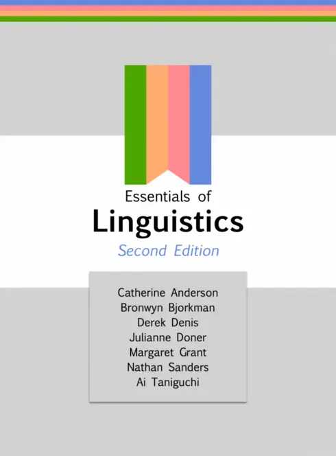 Essentials of Linguistics, 2nd Edition - 2nd Edition cover image Read more about Essentials of Linguistics, 2nd Edition - 2nd Edition