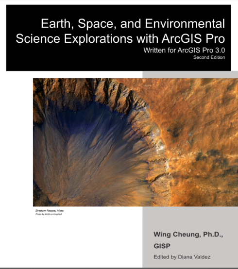 Read more about Earth, Space, and Environmental Science Explorations with ArcGIS Pro - Second Edition