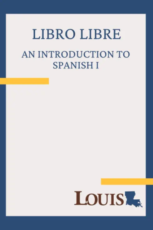 Libro Libre: An Introduction to Spanish I cover image Read more about Libro Libre: An Introduction to Spanish I