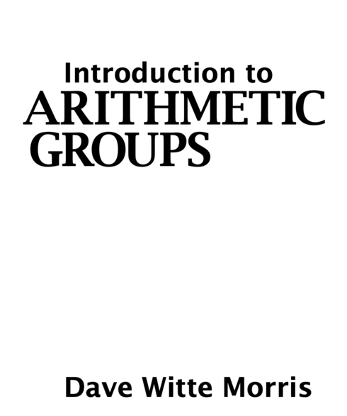 Read more about Introduction to Arithmetic Groups