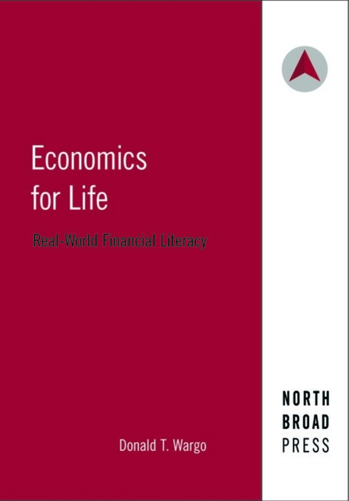 Read more about Economics for Life: Real World Financial Literacy