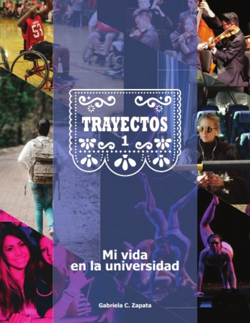 Read more about Trayectos 1: Mi vida en la universidad 1