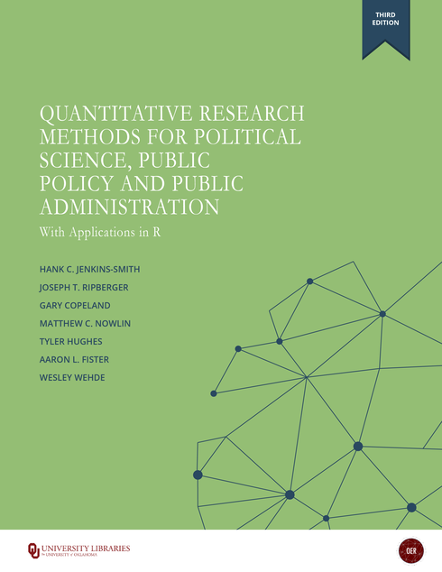 Read more about Quantitative Research Methods for Political Science, Public Policy and Public Administration (With Applications in R) - 3rd Edition