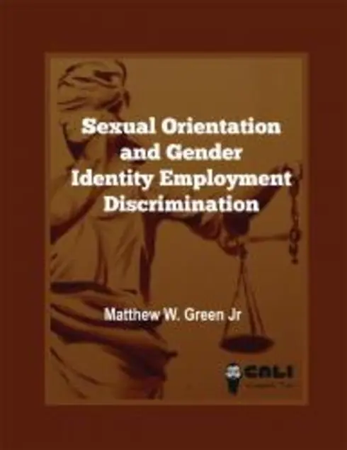 Sexual Orientation and Gender Identity Employment Discrimination cover image Read more about Sexual Orientation and Gender Identity Employment Discrimination