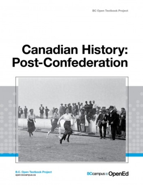 Read more about Canadian History: Post-Confederation