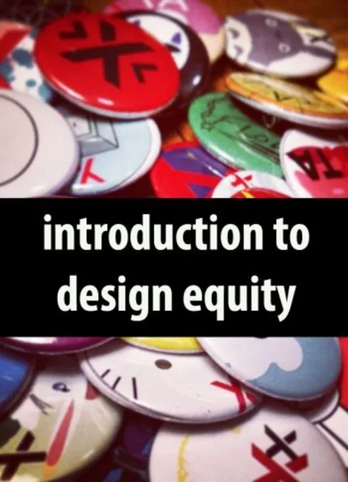 Introduction to Design Equity cover image Read more about Introduction to Design Equity