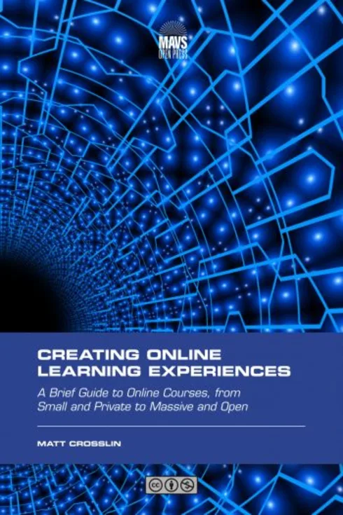 Read more about Creating Online Learning Experiences