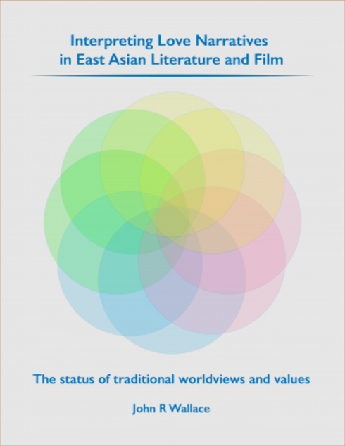 Read more about Interpreting Love Narratives in East Asian Literature and Film