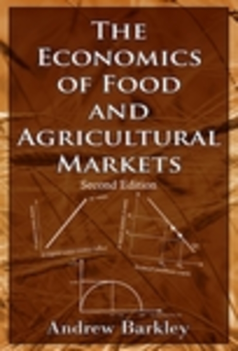 Read more about The Economics of Food and Agricultural Markets - 2nd Edition