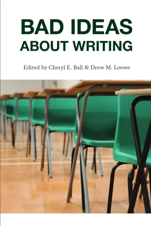 Bad Ideas About Writing cover image Read more about Bad Ideas About Writing