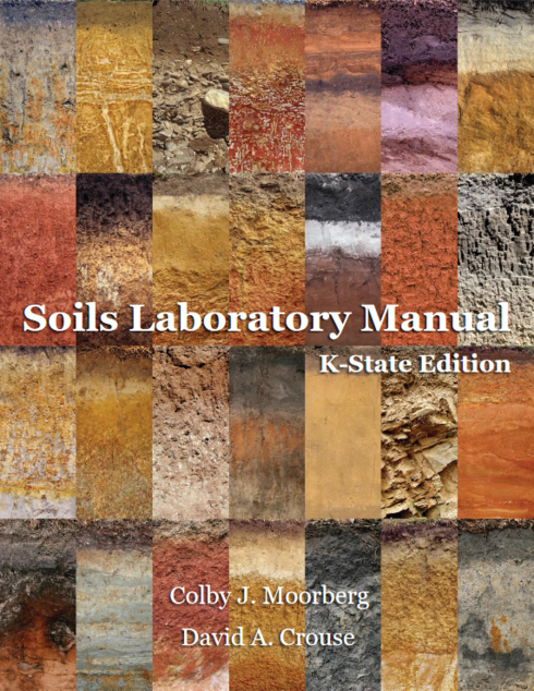 Read more about Soils Laboratory Manual - K-State Edition