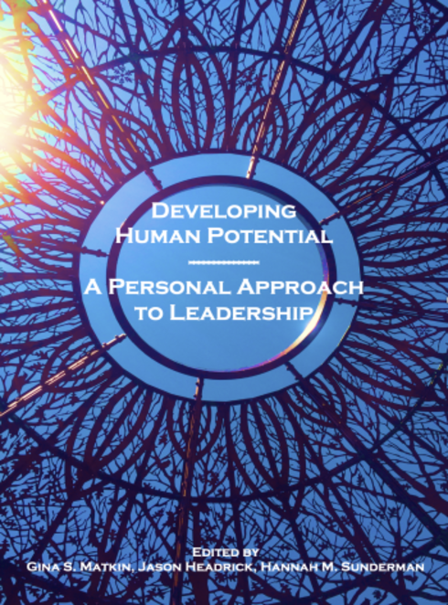 Read more about Developing Human Potential: A Personal Approach to Leadership