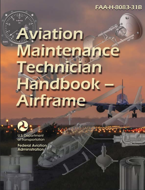 Read more about Aviation Maintenance Technician Handbook – Airframe (FAA-H-8083-31B)