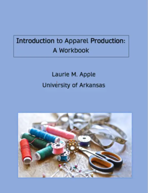 Read more about Introduction to Apparel Production Workbook