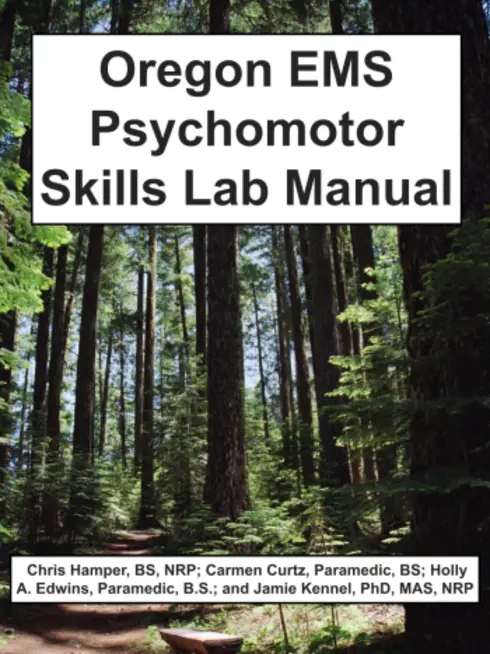 Oregon EMS Psychomotor Skills Lab Manual cover image Read more about Oregon EMS Psychomotor Skills Lab Manual