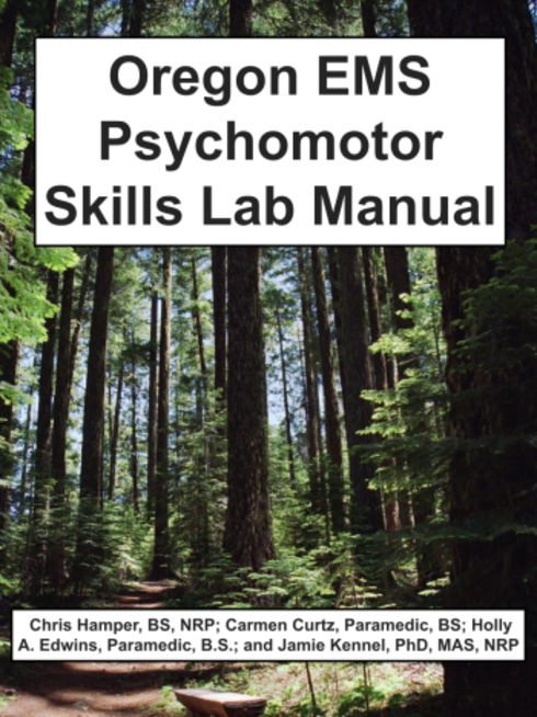 Read more about Oregon EMS Psychomotor Skills Lab Manual