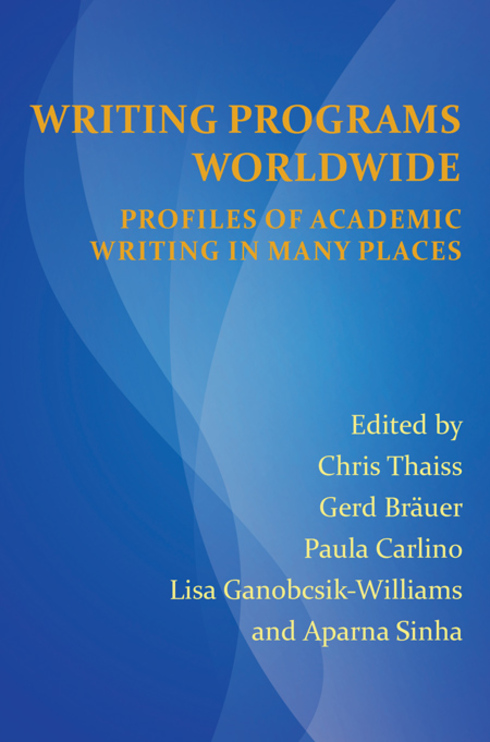 Read more about Writing Programs Worldwide: Profiles of Academic Writing in Many Places