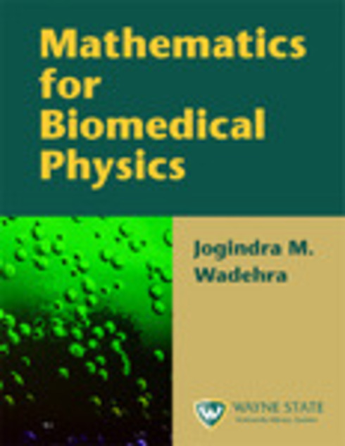 Mathematics for Biomedical Physics cover image Read more about Mathematics for Biomedical Physics