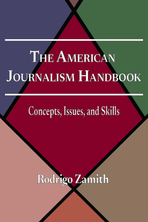 The American Journalism Handbook: Concepts, Issues, and Skills - 1st Ed. cover image Read more about The American Journalism Handbook: Concepts, Issues, and Skills - 1st Ed.