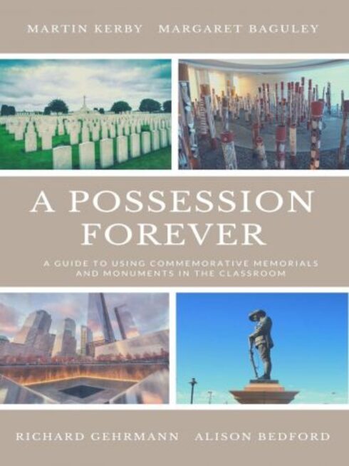 Read more about A Possession Forever: A Guide to Using Commemorative Memorials and Monuments in the Classroom