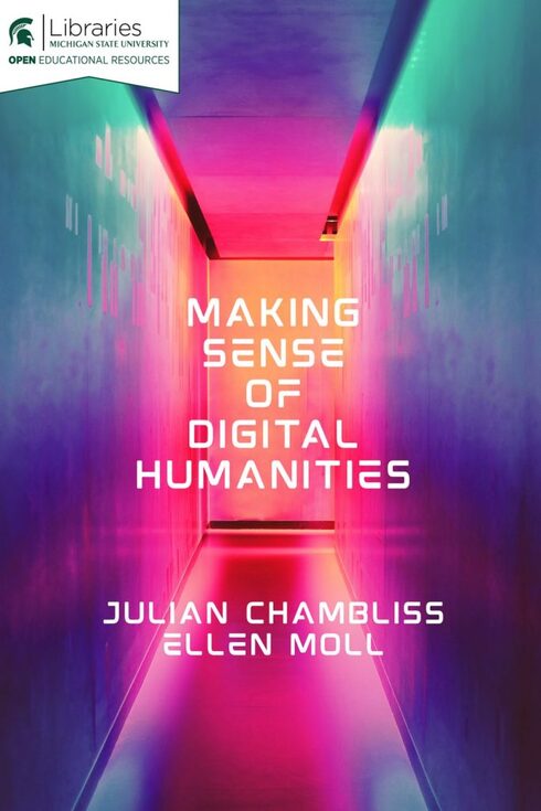 Read more about Making Sense of Digital Humanities