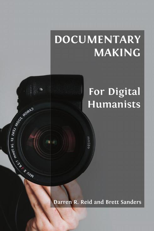 Read more about Documentary Making for Digital Humanists