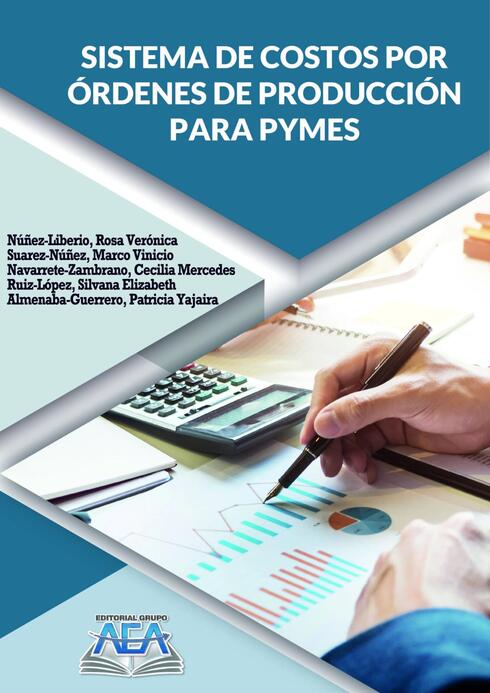 Read more about Sistema de Costos por Órdenes de Producción para PYMES