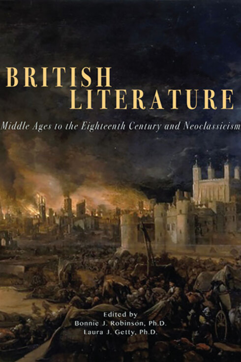 Read more about British Literature I Anthology: From the Middle Ages to Neoclassicism and the Eighteenth Century