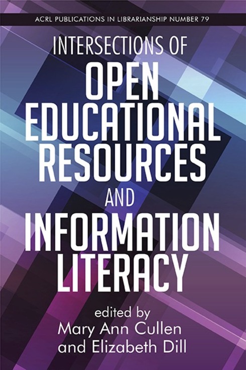 Read more about Intersections of Open Educational Resources and Information Literacy