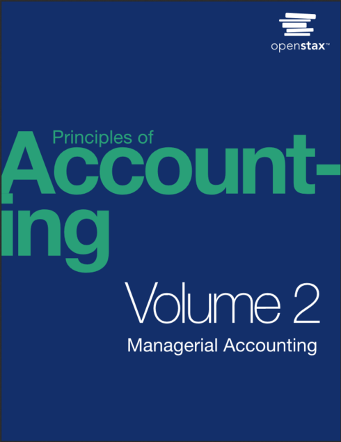 Principles of Accounting Volume 2 Managerial Accounting cover image Read more about Principles of Accounting Volume 2 Managerial Accounting