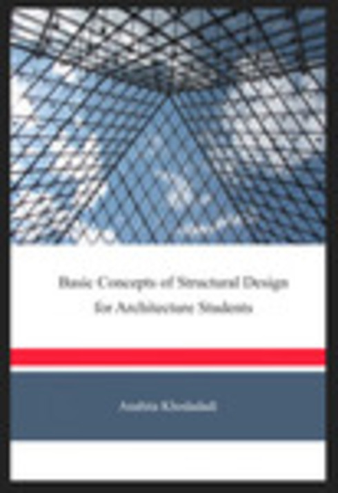 Read more about Basic Concepts of Structural Design for Architecture Students