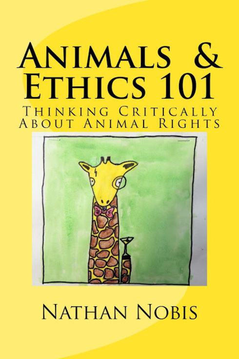 Read more about Animals & Ethics 101: Thinking Critically About Animal Rights