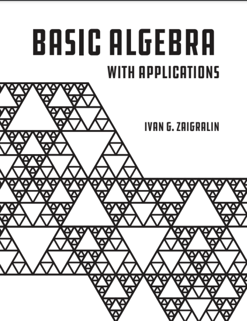 Read more about Basic Algebra with Applications - 6th Edition