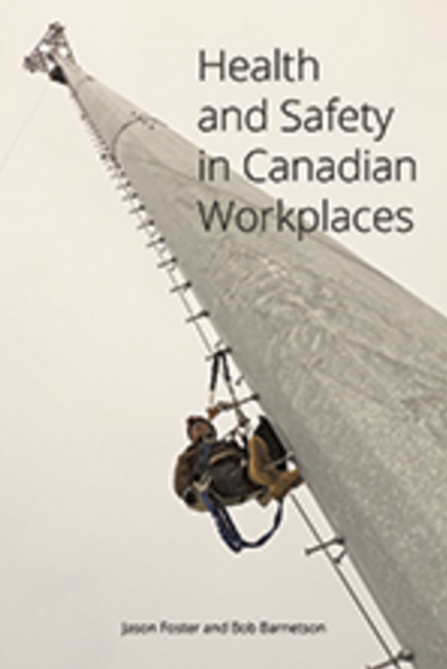 Read more about Health and Safety in Canadian Workplaces