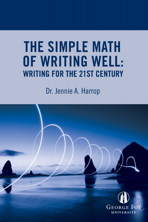 Read more about The Simple Math of Writing Well: Writing for the 21st Century