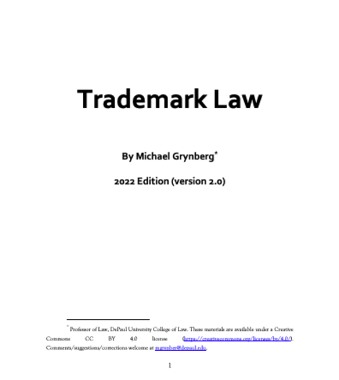 Trademark Law - 2022 Edition (Version 2.0) cover image Read more about Trademark Law - 2022 Edition (Version 2.0)