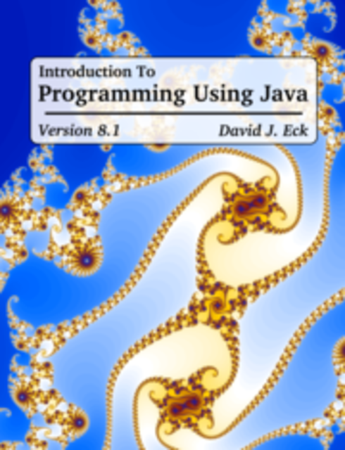 Read more about Introduction to Programming Using Java - Eighth Edition