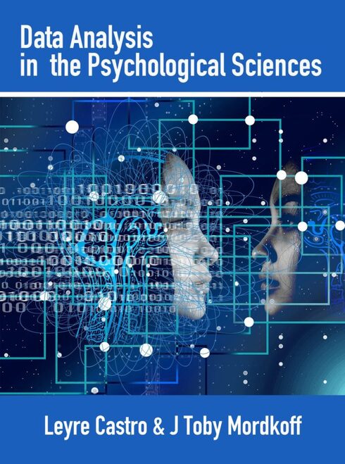 Read more about Data Analysis in the Psychological Sciences: A Practical, Applied, Multimedia Approach