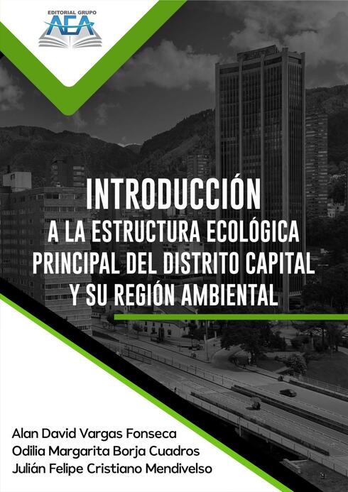 Read more about Introducción a la estructura ecológica principal del Distrito Capital y su región ambiental: Conceptos fundamentales, ordenamiento territorial e instrumentos jurídicos